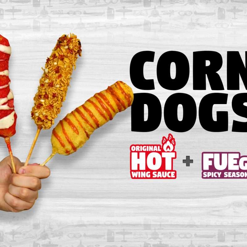 Banner Corn Dogs, original hot Wing Sauce natural flavors, Fuego Flavor Sauces